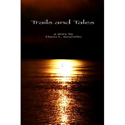 预订 Trails and Tales: To LA or Bust: 9781448624140
