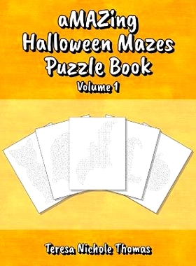 预订 Amazing Halloween Mazes Puzzle Book - Volume 1: 9781723913662