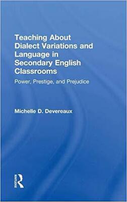 【预售】Teaching About Dialect Variations and Language in Secondary English Classrooms