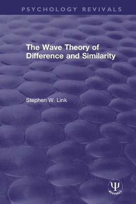 【预订】The Wave Theory of Difference and Similarity