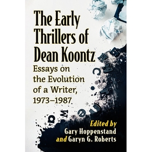 Koontz 1973 The Essays Dean Thrillers 1987 Writer 迪恩·孔茨 Evolution Early 预订 早期惊悚小说：作家进 the