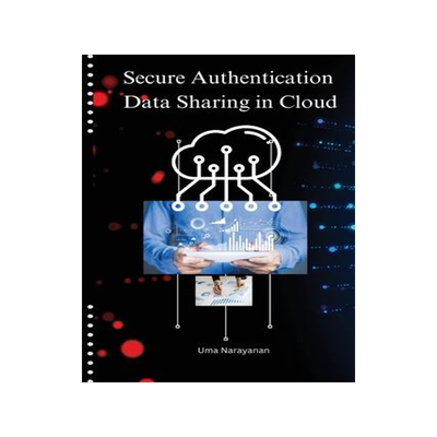 [预订]Secure authentication data sharing in cloud 9798889951049