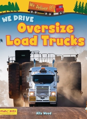 预订 We Drive Oversize Load Trucks: 9781788565318