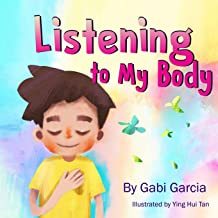 【预售】Listening to My Body: A Guide to Helping Kids Understand the Connection Between Their Sensations (What the...