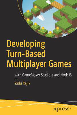 【预订】Developing Turn-Based Multiplayer Games