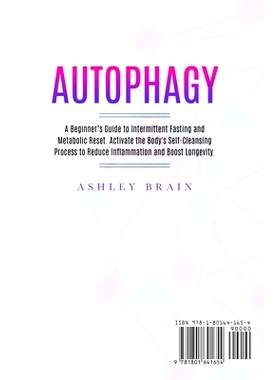 预订 Au*hagy: A Beginner's Guide to Intermittent Fasting and Metabolic Reset. Activate the Body's Self-Cleansing Proce