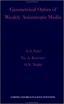 【预售】Geometrical Optics of Weakly Anisotropic Media