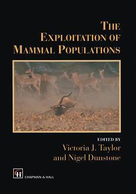 预订 The Exploitation of Mammal Populations