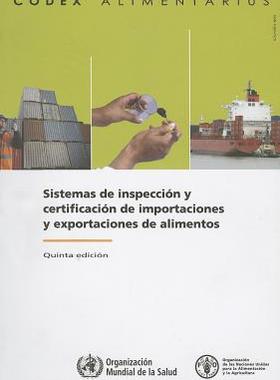 预订 Sistemas de Inspeccion Y Certificaci N de Importaciones Y Exportaciones de Alimentos