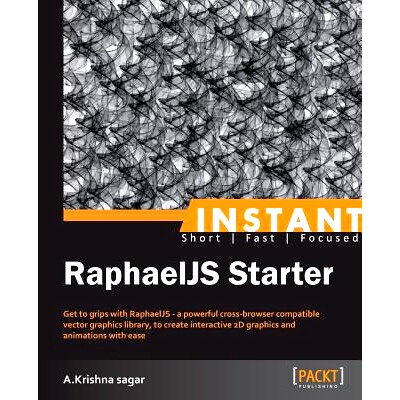 预订 Instant RaphaelJS Starter 即时 RaphaelJS Starter: 9781782169857