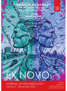 预订 Heritage in the Making: Dealing with the Legacies of Fascist Italy and Nazi Germany 传承中的遗产处理法西斯意大利和