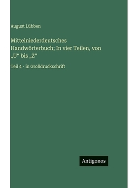 预订 Mittelniederdeutsches Handwörterbuch; In vier Teilen, von 