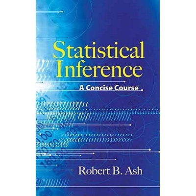 预订 Statistical Inference: A Concise Course 9780486481586