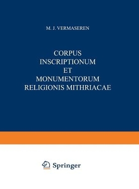 预订 Corpus Inscriptionum et Monumentorum Religionis Mithriacae: 9789401500395