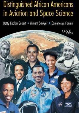 [预订]Distinguished African Americans in Aviation and Space Science 9781573562461
