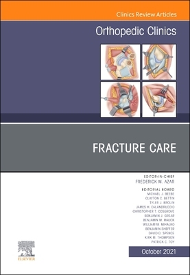 【预订】Fracture Care, an Issue of Orthopedic Clinics, 52 9780323986816