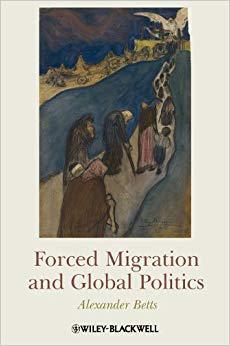 【预订】Forced Migration and Global Politics