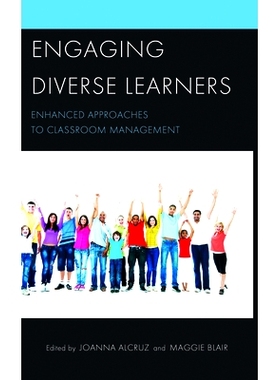 预订 Engaging Diverse Learners: Enhanced Approaches to Classroom Management 吸引不同的学习者：增强课堂管理方法: 97814758