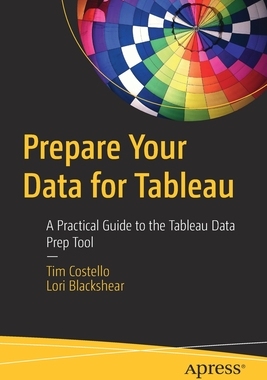【预订】Prepare Your Data for Tableau