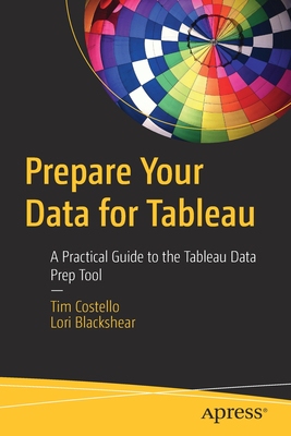 【预订】Prepare Your Data for Tableau