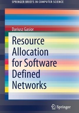【预订】Resource Allocation for Software Defined Networks