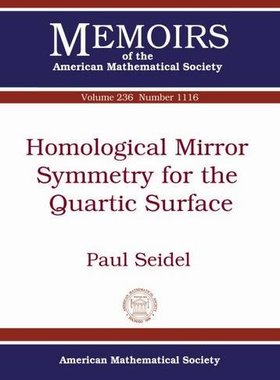【预售】Homological Mirror Symmetry for the Quartic Surface
