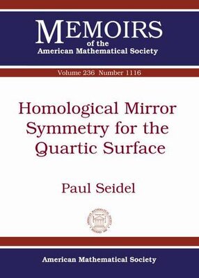 【预售】Homological Mirror Symmetry for the Quartic Surface