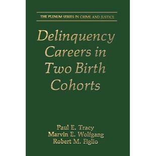 Careers Two Birth 9781468470529 预订 Cohorts Delinquency