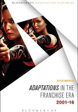 [预订]Adaptations in the Franchise Era 9781501318719
