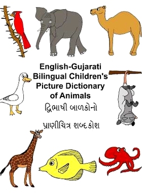 预订 English-Gujarati Bilingual Children’s Picture Dictionary of Animals: 9781545450031