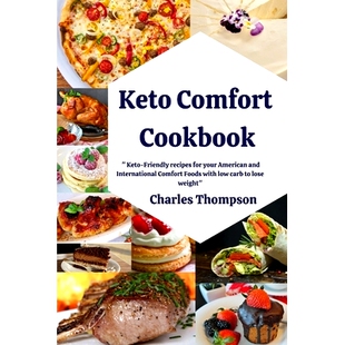 Foods Comfort Friendly 100 预订 for International with and Cookbook American your carb low recipes Keto