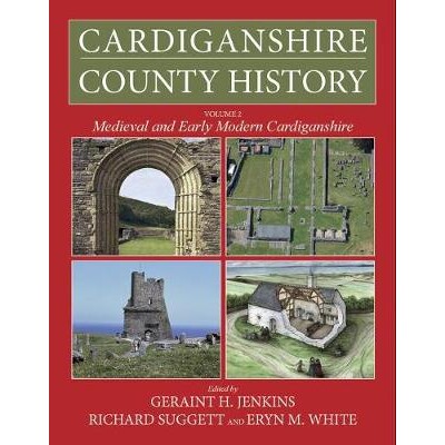 预订 Cardiganshire County History: From the Earliest Times to the Coming of the Normans 卡迪根郡历史：从远古时代到诺曼人