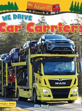 预订 We Drive Car Carriers: 9781788565196