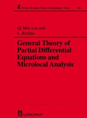【预订】General Theory of Partial Differential Equations and Microlocal Analysis