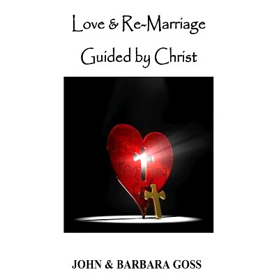 预订 Love and Re-Marriage Guided by Christ: 9781944913427