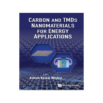 [预订]Carbon and Tmds Nanostructures for Energy Applications 9789811283390