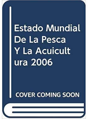 预订 Estado Mundial de La Pesca y La Acuicultura 2006: 9789253055685