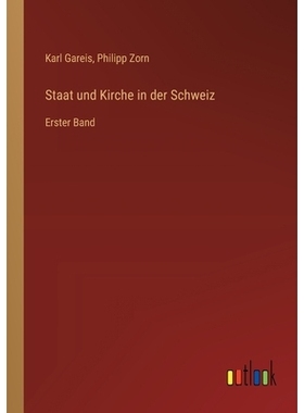 预订 Staat und Kirche in der Schweiz: Erster Band: 9783368532024