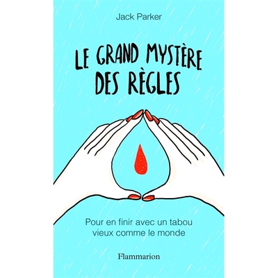 预订 Le grand mystère des règles : pour en finir avec un tabou vieux comme le monde 时代的伟大奥秘：结束与时间一样古老