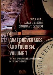 【预订】Craft Beverages and Tourism, Volume 1