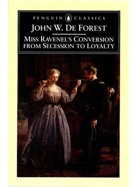 预订 Miss Ravenel’s Conversion from Secessions to Loyalty: 9780140437577