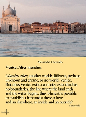 预订 Alessandra Chemollo: Venice Alter Mundus 亚历山德拉·切莫罗：威尼斯超凡脱俗的美景: 9791254630730