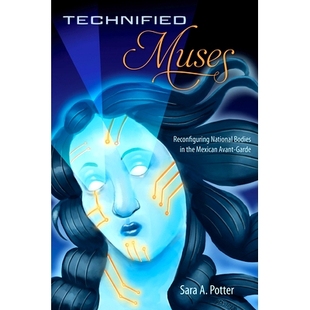 Avant Reconfiguring the Bodies Muses National Garde 预订 Mexican Technified