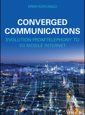 【预订】Converged Communications 9781119867500