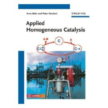 【预订】Applied Homogeneous Catalysis