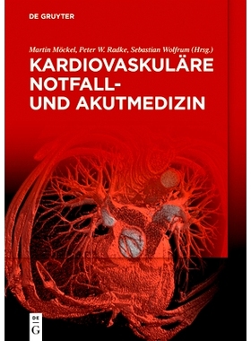 预订 Kardiovaskuläre Notfall- und Akutmedizin 心血管急诊医学: 9783110596311