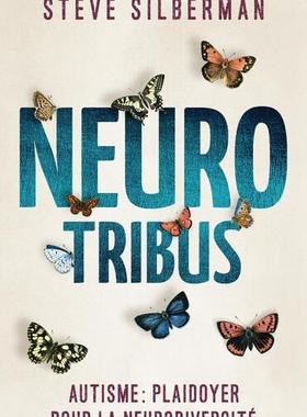 预订 Neurotribus : autisme : plaidoyer pour la neurodiversité