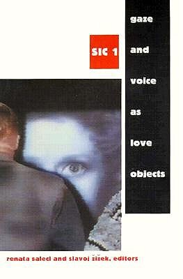 【预售】Gaze and Voice as Love Objects: Sic 1