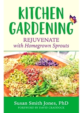 预订 Kitchen Gardening: Rejuvenate with Homegrown Sprouts