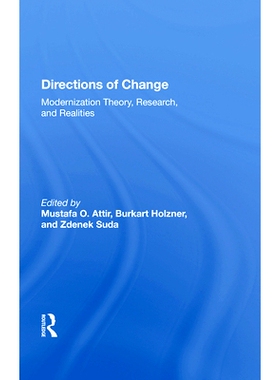 预订 Directions of Change: Modernization Theory, Research, and Realities: 9780367018856